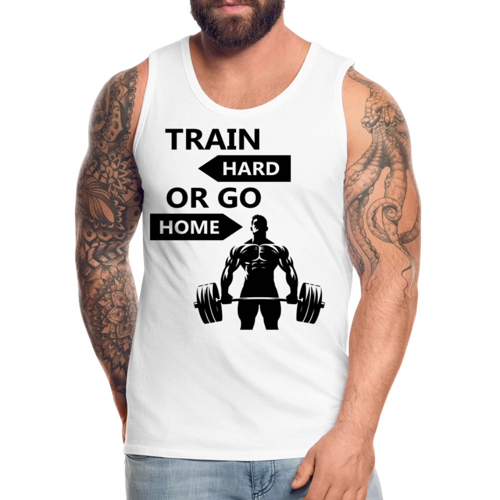 Men's Train Hard or Go Home Tank Top