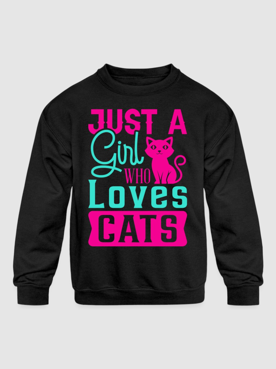 Girls' Just a Girl Who Loves Cats Crewneck Sweatshirt